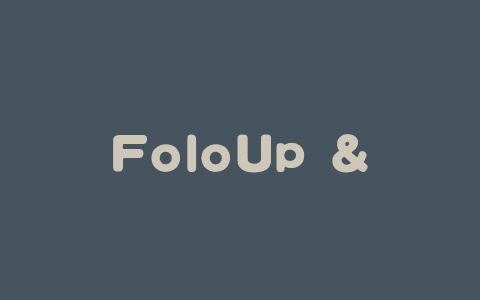 FoloUp – 开源AI语音面试平台，自动生成定制化面试问题