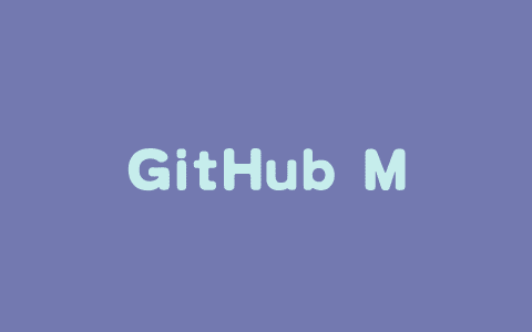 GitHub MCP Server – GitHub推出基于 MCP 的服务器工具