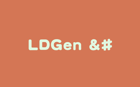 LDGen – 理想汽车推出的多语言文本到图像生成技术
