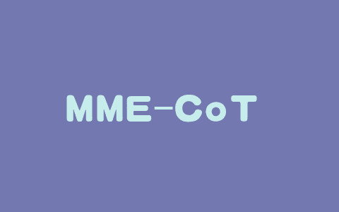 MME-CoT – 港中文等机构推出评估视觉推理能力的基准框架