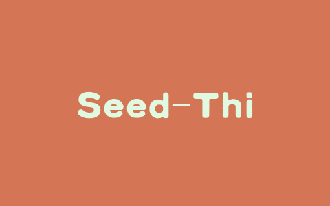 Seed-Thinking-v1.5 – 字节跳动推出的最新思考模型