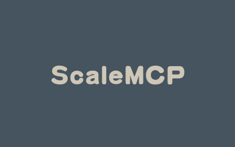 ScaleMCP – 普华永道推出的动态MCP工具检索器